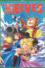 Os Caçadores de Elfas (1ª Temporada) ( エルフを狩るモノたち (Erufu wo Karumono-tachi))