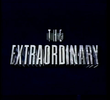The Extraordinary