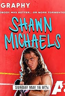 Biography: Shawn Michaels - WWE Legends (2021) - Poster / Capa / Cartaz - Oficial 1