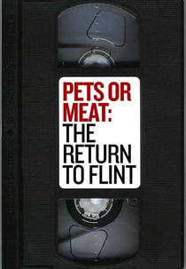 Pets or Meat: The Return to Flint (Pets or Meat: The Return to Flint)