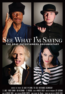 See What I´m Saying: The Deaf Entertainers Documentary (See What I´m Saying: The Deaf Entertainers Documentary)