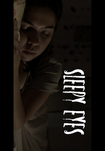 Sleepy Eyes (Sleepy Eyes)