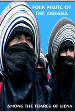 Folk Music Of The Sahara: Among The Tuareg Of Libya (Folk Music Of The Sahara: Among The Tuareg Of Libya)