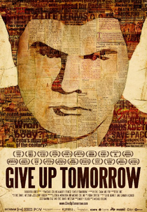 Give Up Tomorrow (Give Up Tomorrow)