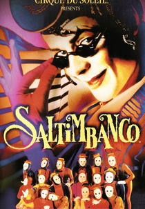 Cirque du Soleil: Saltimbanco (Cirque du Soleil: Saltimbanco)