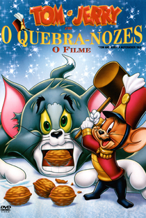 Tom e Jerry em O Quebra Nozes -  O Filme - Poster / Capa / Cartaz - Oficial 1