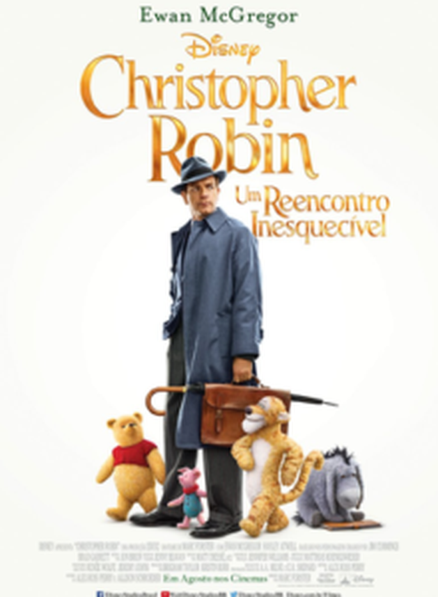 Crítica: Christopher Robin: Um Reencontro Inesquecível (“Christopher Robin”) | CineCríticas