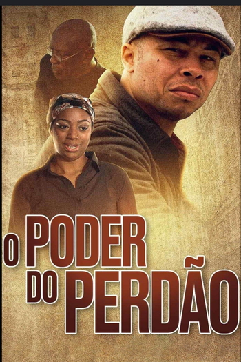  de Filme O Poder do Perdão (2021)