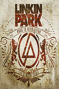 Linkin Park - Road to Revolution: Live at Milton Keynes - Poster / Capa / Cartaz - Oficial 1