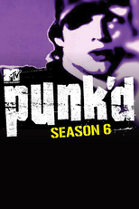 Punk'd (6ª Temporada) (Punk'd (Season 6))
