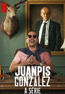 Juanpis González: A Série (1ª Temporada) (Juanpis González: La Serie (Temporada 1))