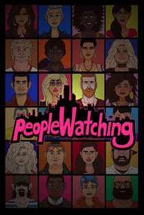 People Watching (2ª Temporada) - Poster / Capa / Cartaz - Oficial 1