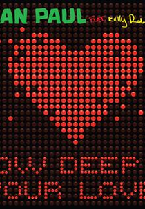 Sean Paul feat. Kelly Rowland: How Deep Is Your Love (Sean Paul feat. Kelly Rowland: How Deep Is Your Love)