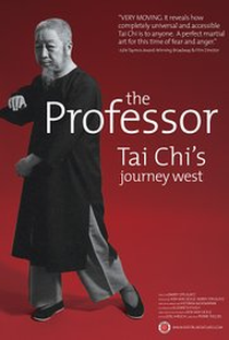 The Professor: Tai Chi's Journey West - Poster / Capa / Cartaz - Oficial 1