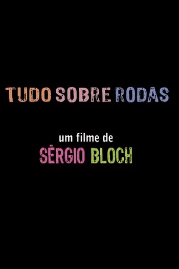 Poster de Filme Tudo Sobre Rodas (2005)