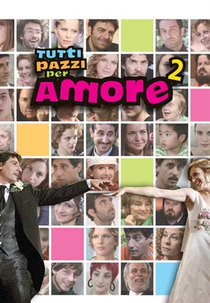 Tutti Pazzi Per Amore (2ª Temporada) (Tutti Pazzi Per Amore (2ª Temporada))
