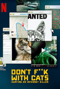 Don't F**k With Cats: Uma Caçada Online - Poster / Capa / Cartaz - Oficial 3
