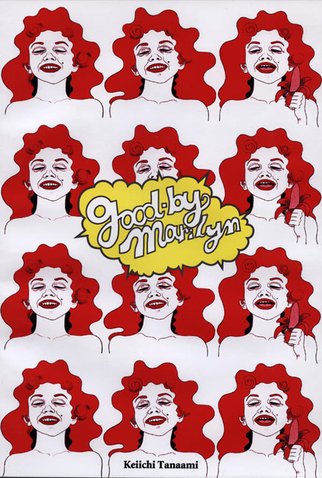 Poster 1 de Curta Good Bye Marilyn (1971)