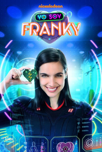 Eu Sou Franky (1ª Temporada) - Poster / Capa / Cartaz - Oficial 1