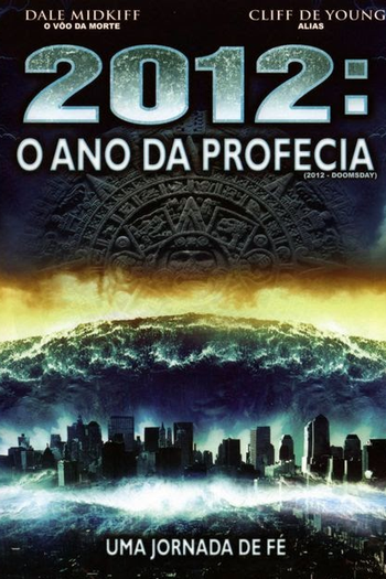  de Filme 2012: O Ano da Profecia (2008)