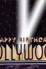 Happy 100th Birthday, Hollywood  (Happy 100th Birthday, Hollywood )