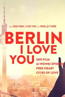 Berlim, Eu Te Amo - Poster / Capa / Cartaz - Oficial 3