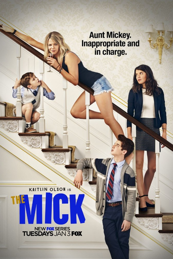 Poster de Série The Mick (1ª Temporada) (2017)