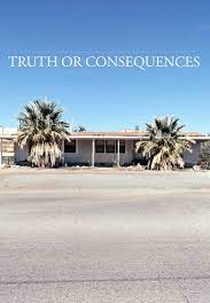 Truth or Consequences (Truth or Consequences)