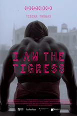 I am the Tigress (I am the Tigress)