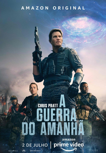 A Guerra do Amanhã (The Tomorrow War)