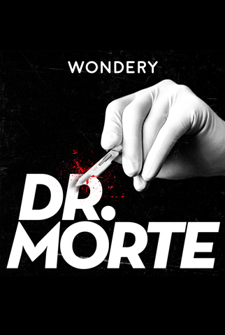 Poster 6 de Série Dr. Morte (Áudio) (2018)