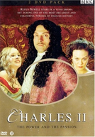 Charles II - Poder e Paixão (Charles II - The Power & The Passion)