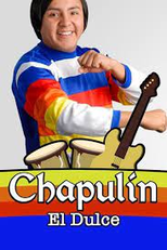 Chapulin, El Dulce (Chapulin, El Dulce)