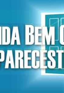 Ainda Bem Que Apareceste (Thank God You’re Here)