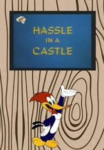 Encantos e Desencantos (Hassle in a Castle)