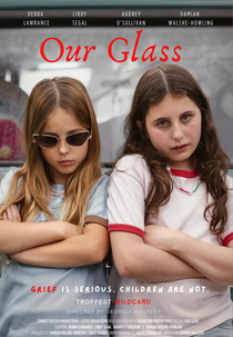 Our Glass (Our Glass)