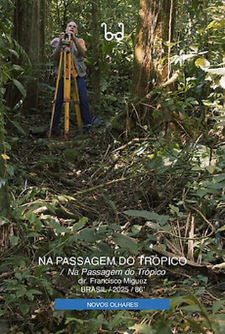 Poster 1 de Filme Na Passagem do Trópico (2025)