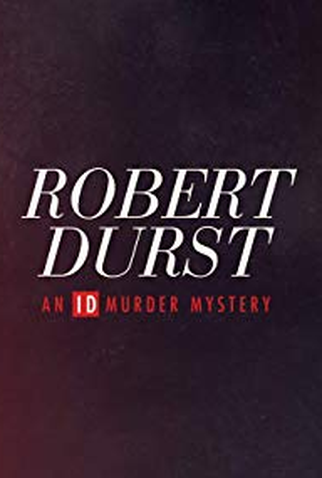 Poster 1 de Série Crimes Misteriosos: Robert Durst (2019)