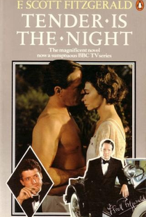 Tender is the Night - Poster / Capa / Cartaz - Oficial 2