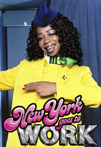 New York Goes to Work (New York Goes to Work)