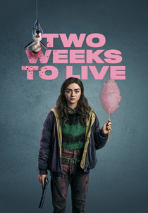Two Weeks To Live (1ª Temporada) (Two Weeks To Live (Season 1))