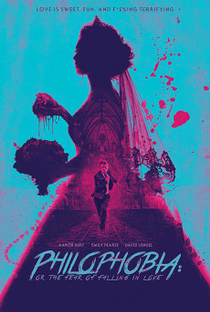 Philophobia: or the Fear of Falling in Love - Poster / Capa / Cartaz - Oficial 1
