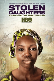 Filhas Roubadas: Sequestro Pelo Boko Haram - Poster / Capa / Cartaz - Oficial 2