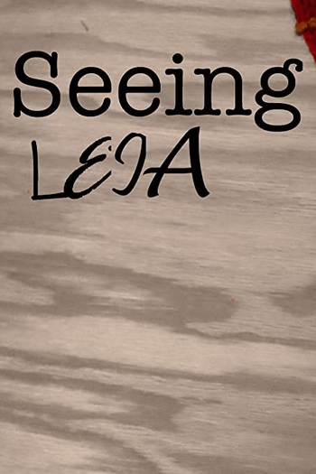 Poster de Curta Seeing Leia (2019)