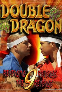 Double Dragon 9 - Revenging Revenge the Revenge - Poster / Capa / Cartaz - Oficial 1