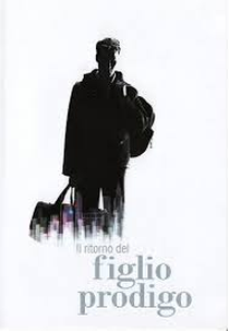 O Filho Pródigo Retorna (The Prodigal Returns)