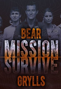 Bear Grylls: Missão Selvagem (1ª Temporada) (Bear Grylls: Mission Survive (Season 1))
