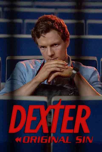 Dexter: Pecado Original (1ª Temporada) - Poster / Capa / Cartaz - Oficial 4