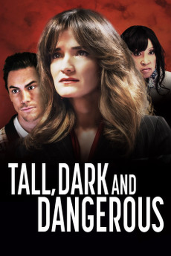  de Filme Tall, Dark, and Dangerous (2024)