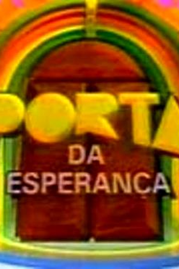 Poster de TV Porta da Esperança (1985)